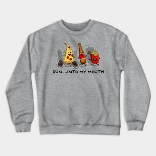 Run Into My Mouth Crewneck Sweatshirt